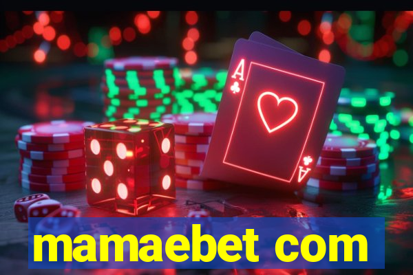 mamaebet com